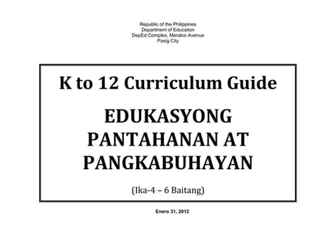 Edukasyong Pantahanan at Pangkabuhayan: Curriculum Guide .